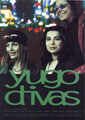 Yugodivas