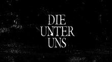 KURZFILMPROJEKT "DIE UNTER UNS" SUCHT!