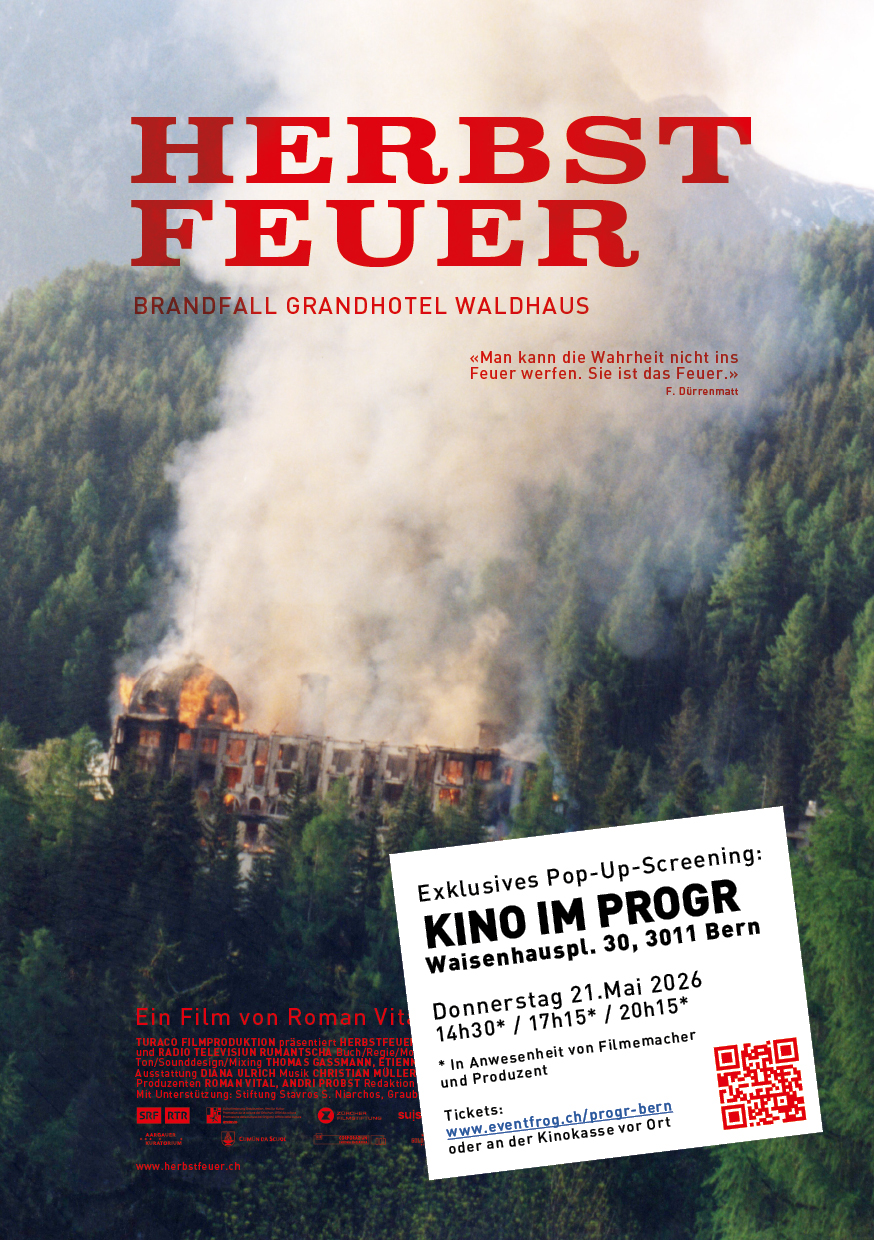 21.5. BERN | HERBSTFEUER - Brandfall Grandhotel Waldhaus