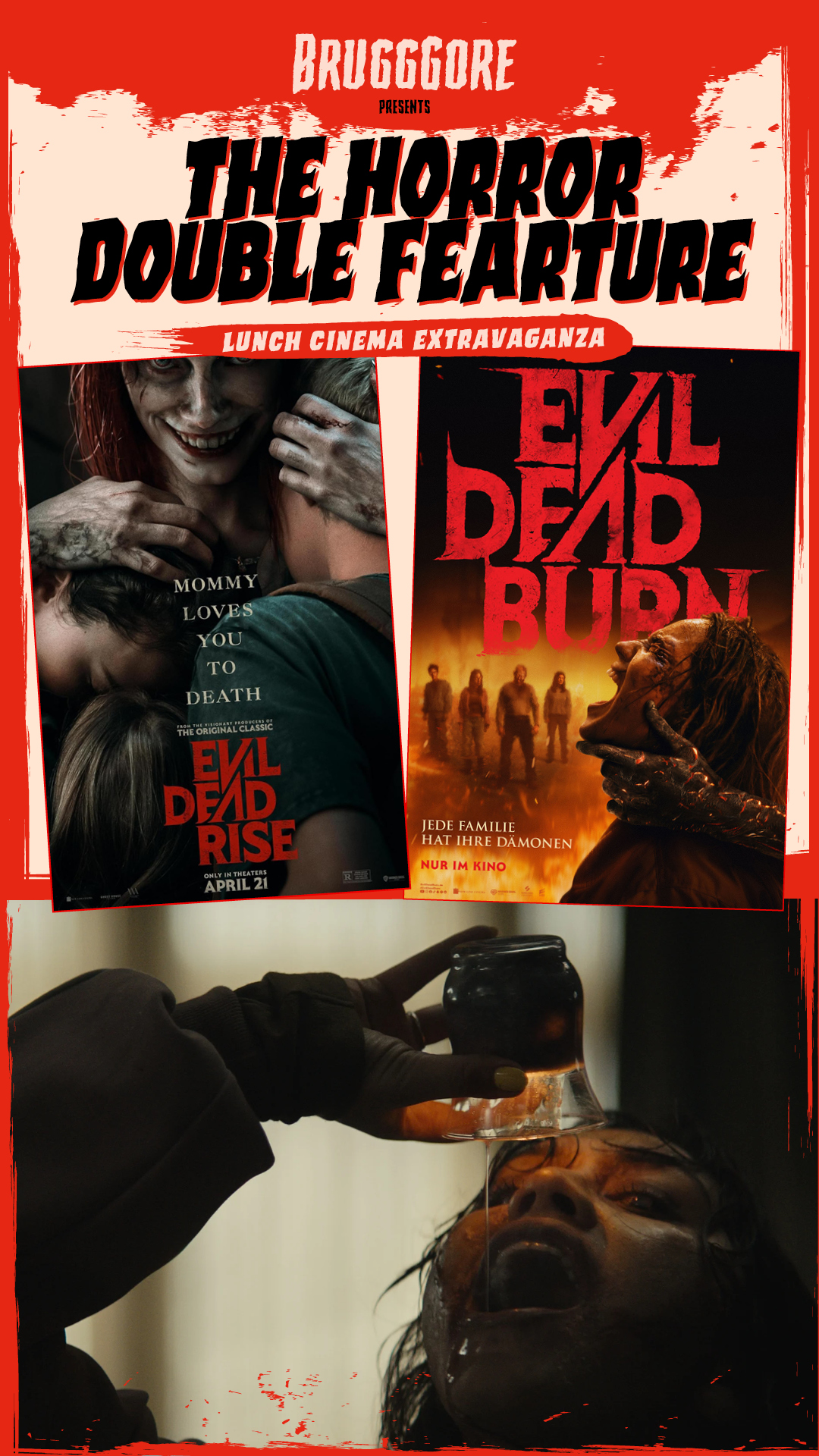 Evil Dead Rise + Evil Dead Burn Flyer