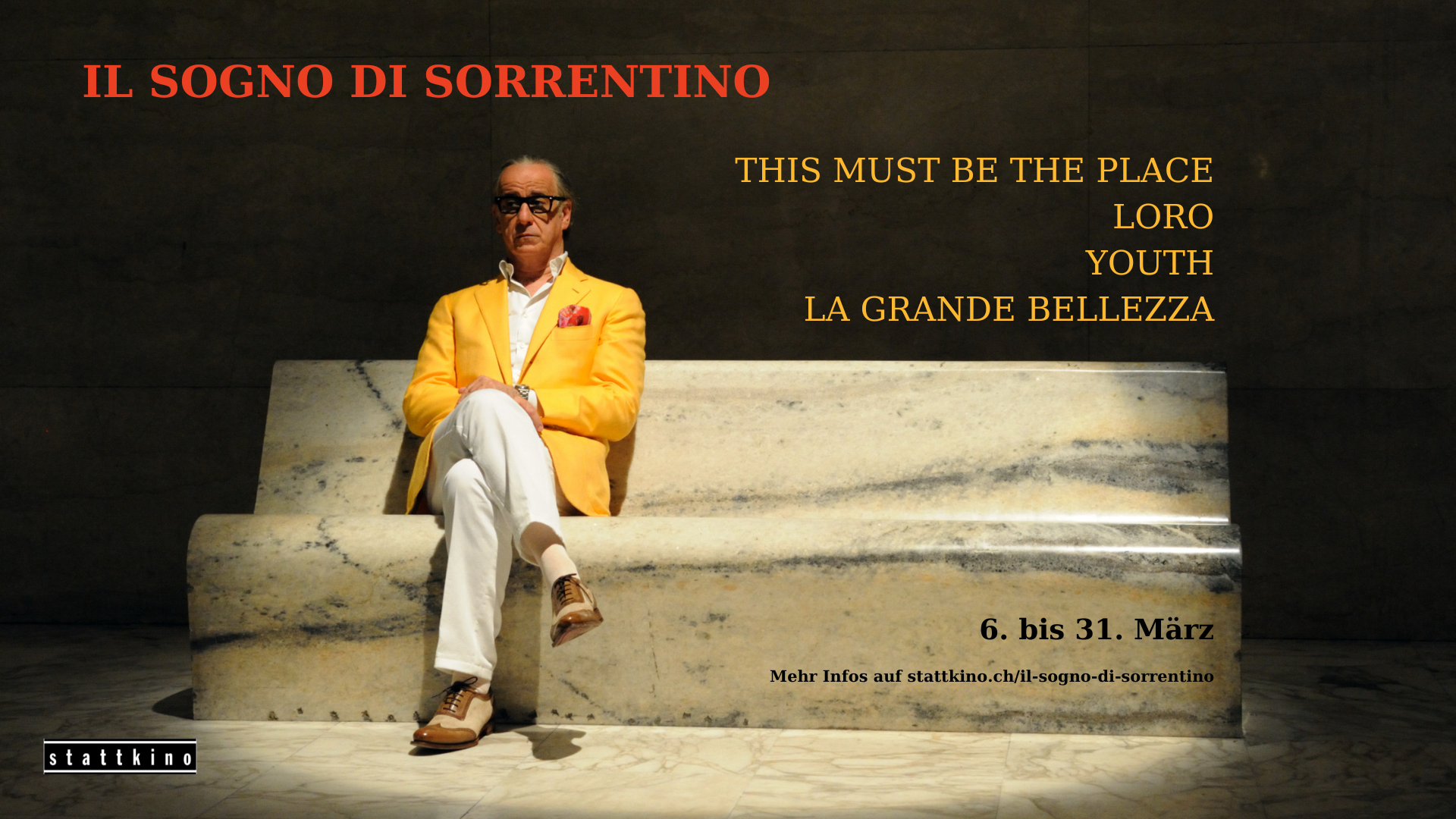 Il Sogno di Sorrentino – im März im stattkino Luzern