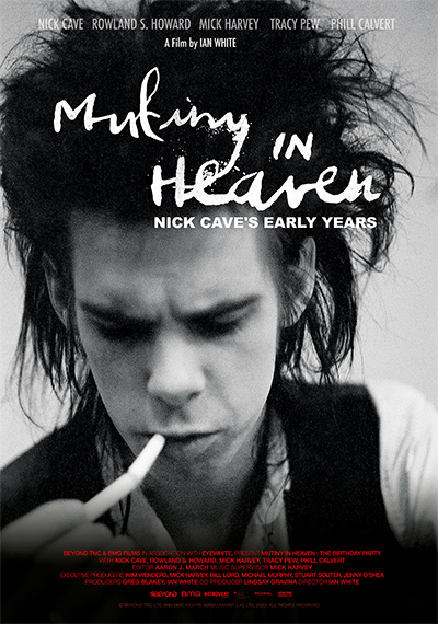 Mutiny in Heaven - Nick Cave's Early Years Mutiny in Heaven - Nick Cave's Early Years